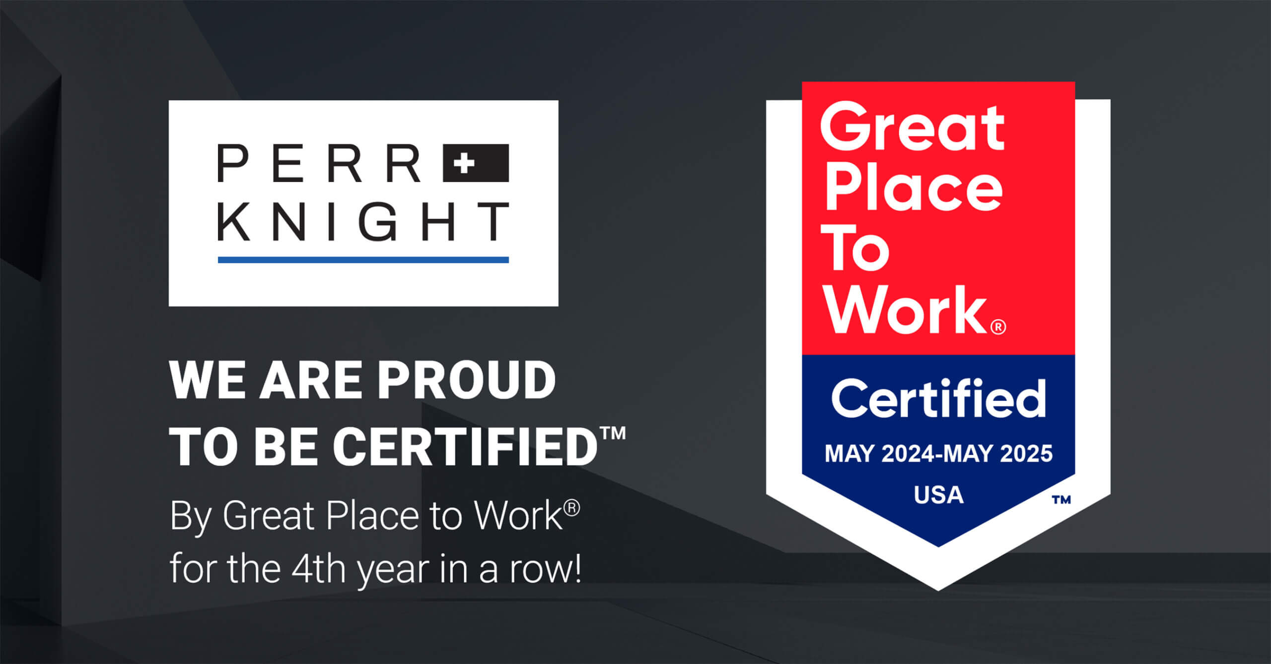 Perr&Knight earns GPTW for 2024 - 2025